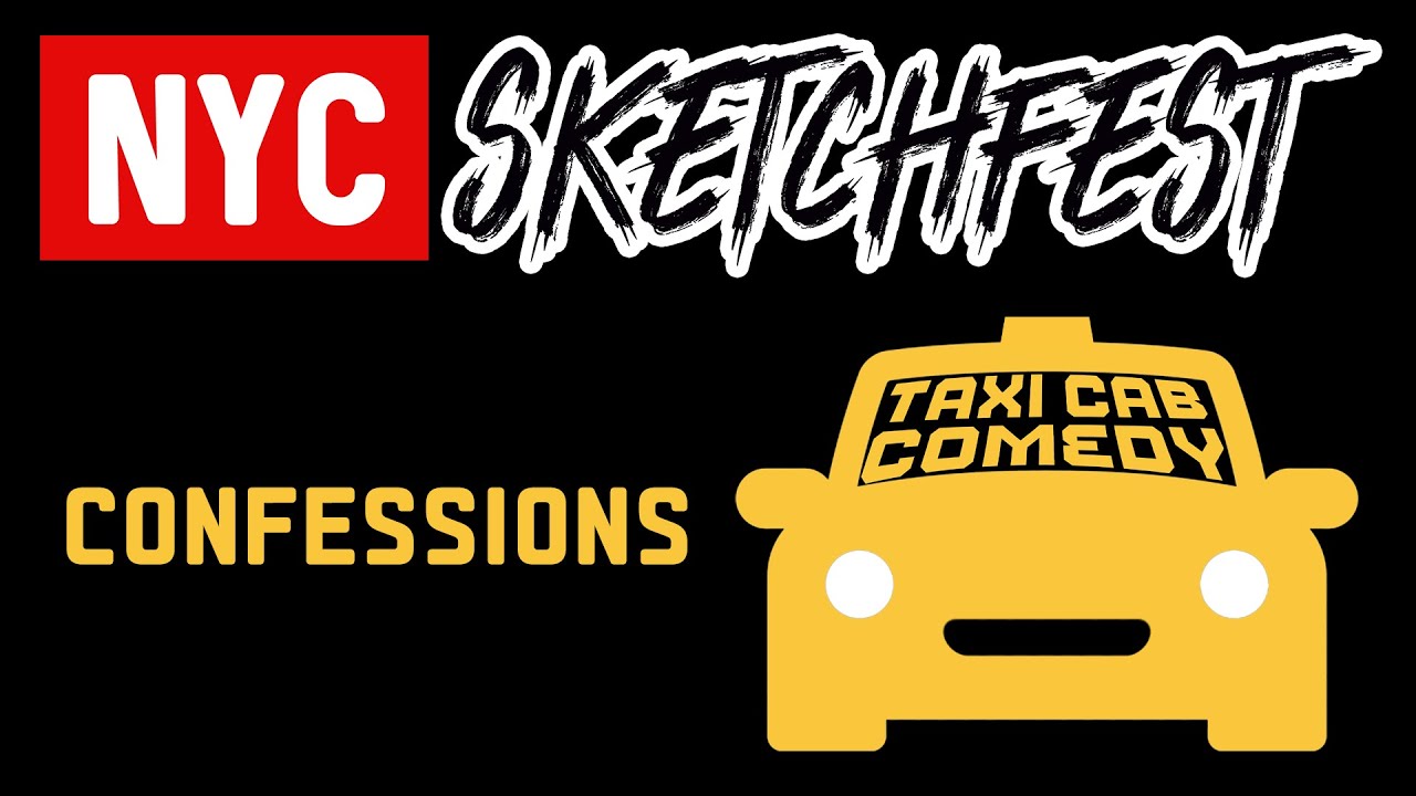 Confessions (NYC Sketchfest '23)